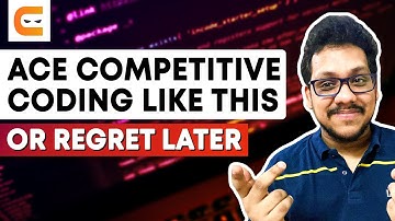 ACE Competitive Coding Like THIS or REGRET LATER | How To Ease Competitive Coding |@CodingNinjasIndia