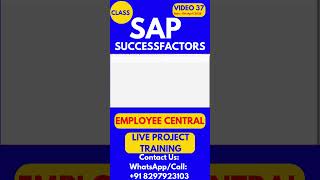 SAP SuccessFactors EC Training Online Tutorial Class 37 11th April 2026 #sapsuccessfactorstraining