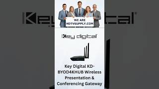 Key Digital KD-BYOD4KHUB Wireless Presentation &amp; Conferencing Gateway
