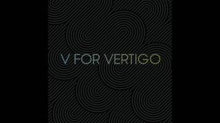 Miniatura de "V for Vertigo - You Belong to Me"