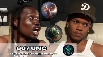 607Unc: The Truth They Can’t Handle – Emotions Kill, Love Is Hate, Earth Is Dead 😵 