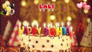 LALI Happy Birthday Song – Happy Birthday to You
