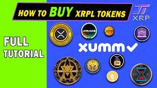 How to BUY XRPL Tokens - XUMM Wallet - DEX Tutorial - RPR, ASC, ARK, PLR, TRSRY, XOGE, Editions