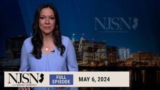 NJ Spotlight News: May 6, 2024
