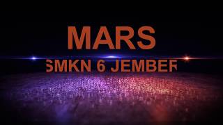 Mars SMKN 6 Jember