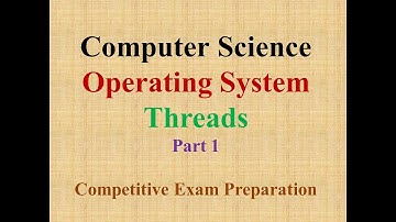 PGTRB |Polytechnic Lecturer | NET | GATE |Operating System - Threads (Part 1)
