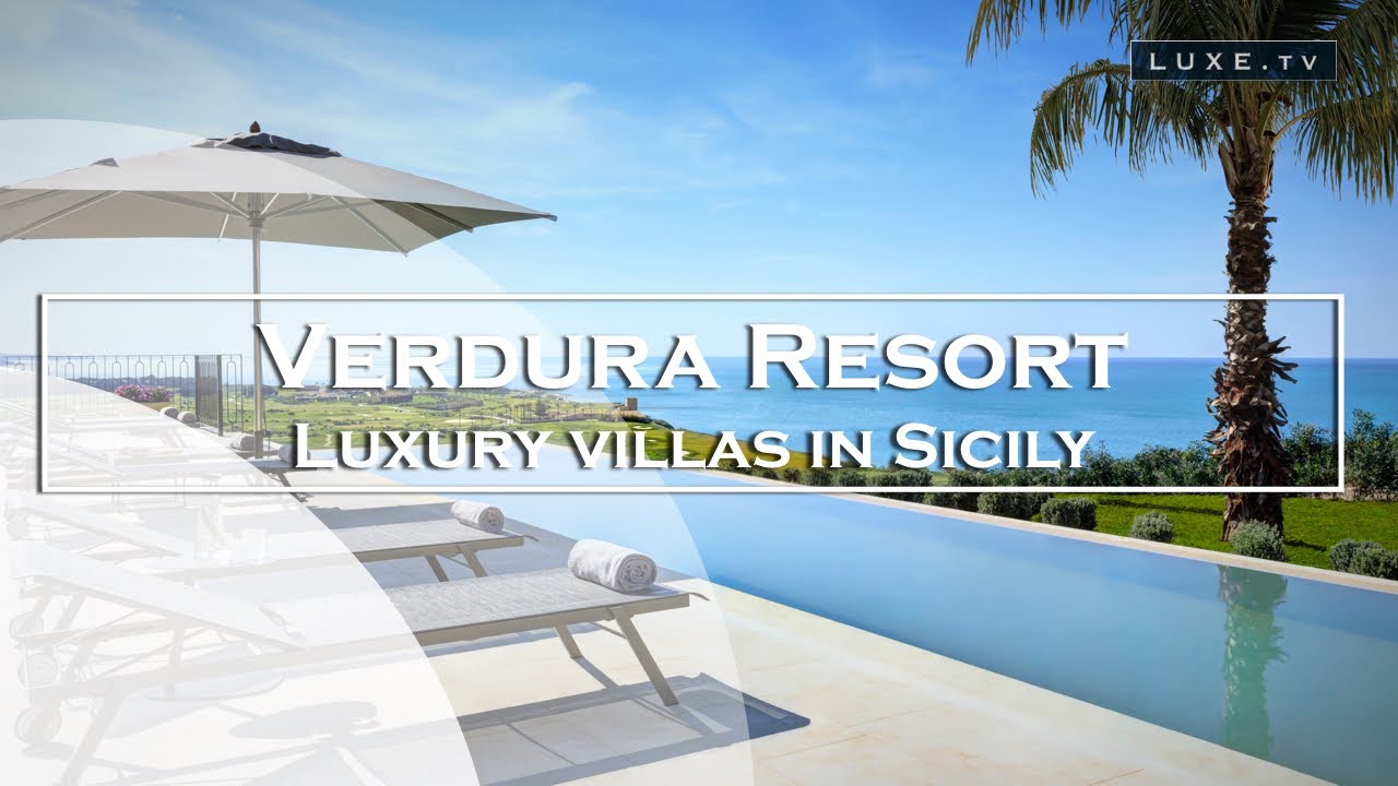 Verdura Resort, Sicily: Rocco Forte Hotels present their first villas - LUXE.TV