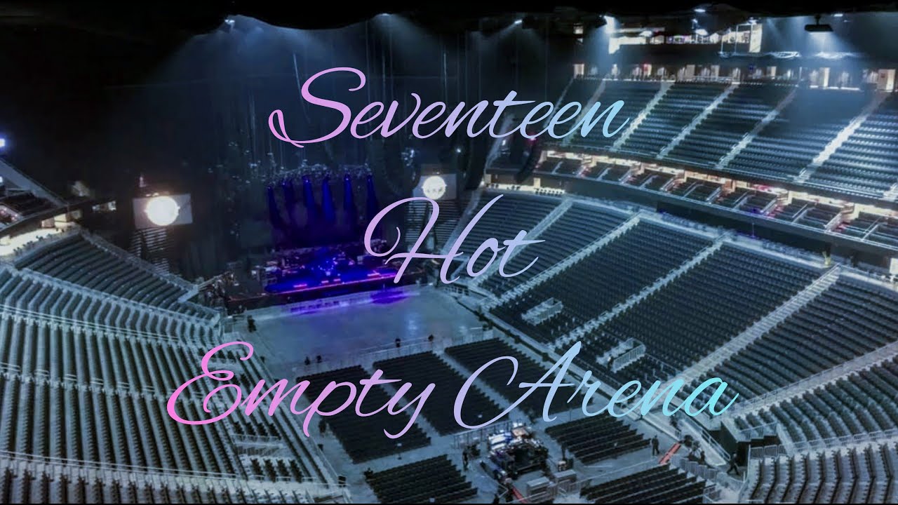 SEVENTEEN - HOT | Empty Arena Effect 🎧