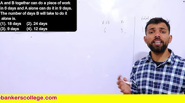 Time And Work part 2 Day 2 explained with examples for Banks SSC and other exams by Ankur Chauhan