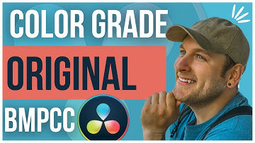 Original Blackmagic Pocket Cinema Color Grading Tutorial
