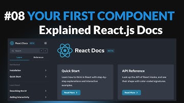 Your First Component - Explained React.js Docs #08