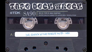 Dr Shock & The Force MCs - 1982