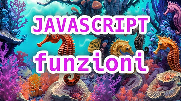 Javascript: le funzioni