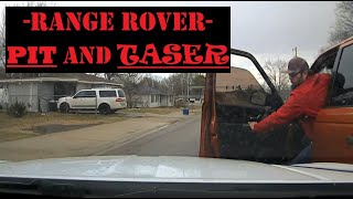 TASER! Range Rover Chase - Driver gets taste of PIT Maneuver and Taser after HIGH SPEED PURSUIT