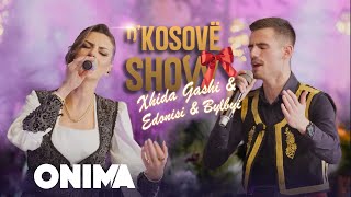 n’Kosove show : Xhida Gashi & Edonisi & Bylbyi : Çifteline e babes - Nata Festive 2024 LIVE Resimi