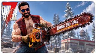 Tooling Up - Friends With Benefits - 7 Days to Die 3.1 - (EP31)