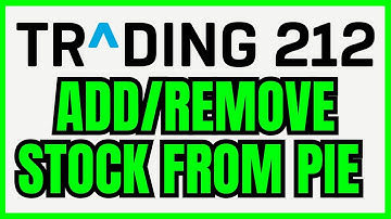How To ADD Or REMOVE Stock From Pie Trading 212 (QUICK & EASY) 2025