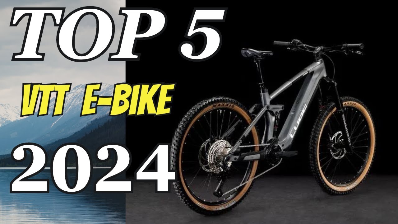 TOP 5 MEILLEURS VTT ÉLECTRIQUES HORSROUTE 2024 DONNER DE LA — free download