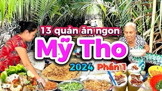 416. Du lịch Tiền Giang - Những quán ăn ngon không thể bỏ qua khi đến Mỹ Tho phần 1, ẩm thực Việt