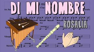 Video thumbnail of "'Di mi nombre' ROSALÍA. Partitura + letra + acordes / Notes + lyrics + chords"