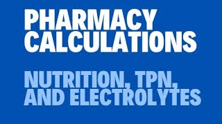 TPN Electrolytes PART 1: Concept SIMPLIFIED