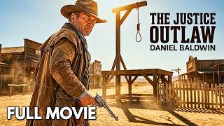 Cowboy Faces His Final Standoff At The Gallows | The Justice Outlaw | Full Western Action Movie