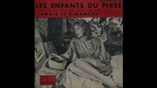 Les Enfants du Pirée   Melina Mercouri   Titre