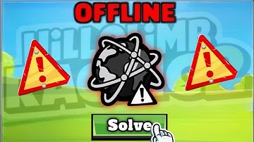 Hill climb racing 2 - Offline problem Again 😭 . #hillclimbracing2 #hcr2