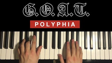 Polyphia - G.O.A.T. (Piano Tutorial Lesson)