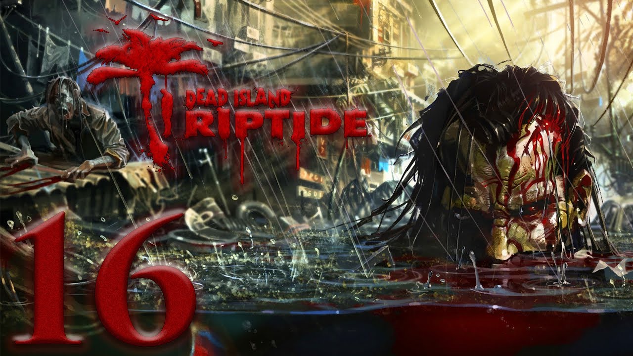 Dead Island: Riptide - HD Walkthrough Part 16 - The Tunnels