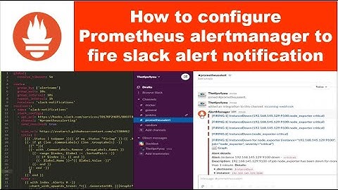 How to configure Prometheus alertmanager to fire slack alert notification | Prometheus tutorial