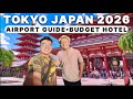 TOKYO JAPAN in 2026: LATEST UPDATE and PROCEDURE + BUDGET HOTEL near TRAIN STATION