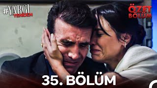 Yargı 35. Bölüm Özeti | \