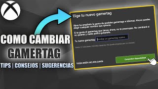 HOW TO CHANGE YOUR XBOX GAMERTAG EASILY AND FAST