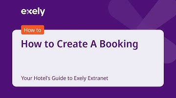 How to Create A Booking - Your Hotel