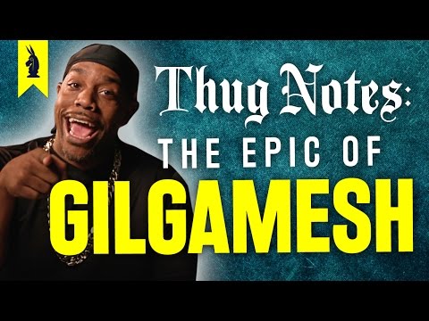 Gilgamešo epas – Thug Notes Santrauka ir analizė