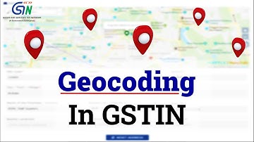 How to Geo-code your GSTIN? Watch video...