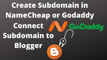 How to Create Subdomain in NameCheap or Godaddy and Connect Subdomain To Blogger/Blogspot 2020