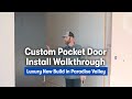 Custom Pocket Door Install Walkthrough | Luxury New Build in Paradise Valley