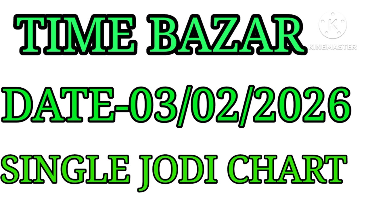 03/02/2026 Time Bazar Matka fix jodi chart satta matka game matka trick today Time  Bazar Matka
