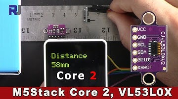 Laser distance measurement with M5Stack Core2 ESP32  and VL53L0X with Arduino - RJT377
