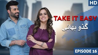 Download Lagu Guddu Bhai Episode 16 | Rabya Kulsoom, Kanwal Khan, Faizan Sheikh | Pakistani Drama Hub MP3