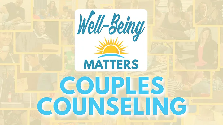 Well-Being Matters: Couples Counseling