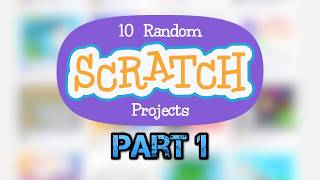 Famous 10 Random Scratch Projects (Part 1) Wealth