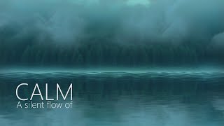 The Silent Flow of a Calm Mind.