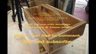 Making a Plywood Tool Tote with Dovetails and Mortise & Tenon Joinery