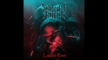 Shadow Of Intent - Laid To Rest (Instrumentals)
