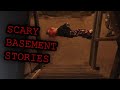 3 true scary basement horror stories