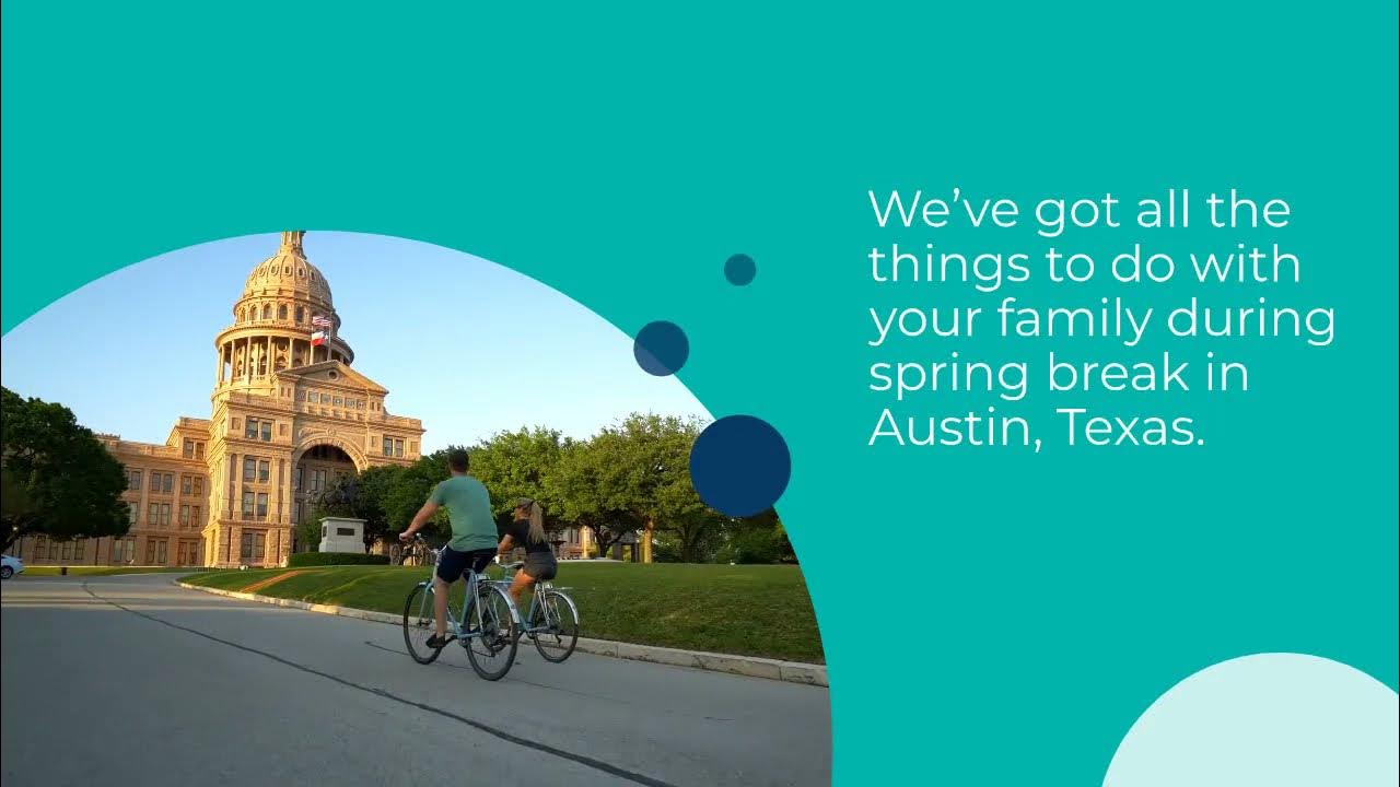 Austin Spring Break Vacation Ideas YouTube
