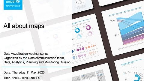 Data visualization webinar series: All about maps - May 11, 2023